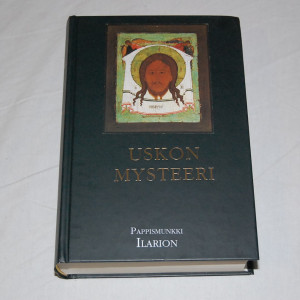 Pappismunkki Ilarion Uskon mysteeri